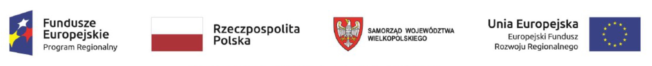 Na obrazku widnieją logotypy: Fundusze Europejskie Program Regionalny, Rzeczpospolita Polska, Samorząd Województwa Wielkopolskiego, Unia Europejska Europejski Fundusz Rozwoju Regionalnego. - Sfinansowano w ramach reakcji Unii na pandemię Covid-19